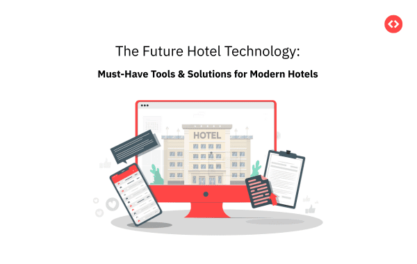 How to Build a Modern Hotel Tech Stack