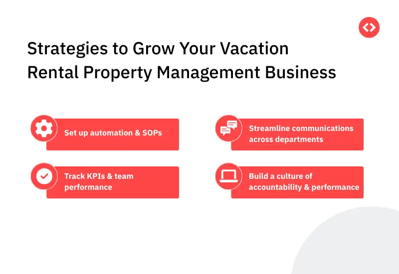 How to Grow Your Vacation Rental Property Management Business