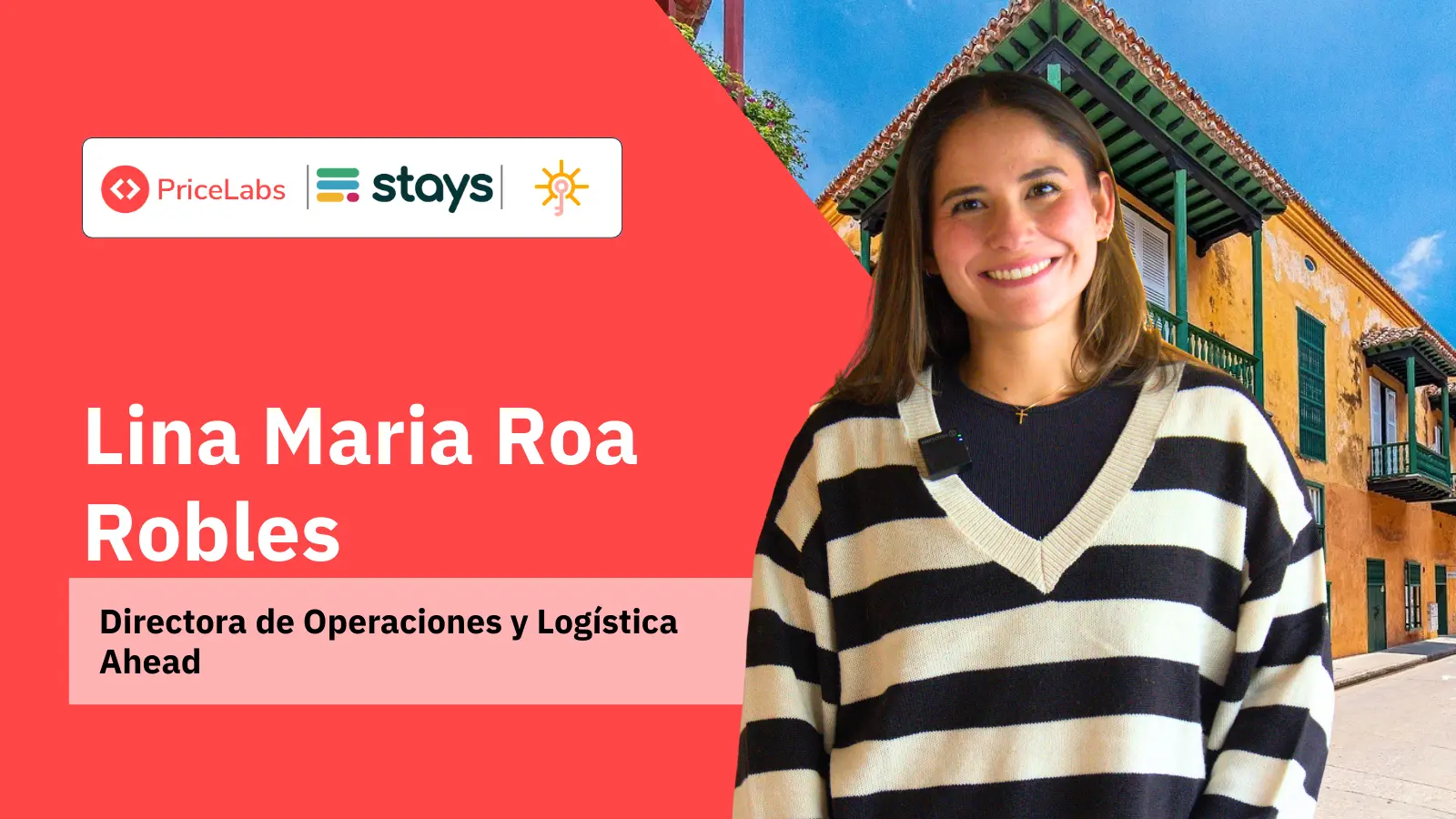 Retrato de Lina María Roa Robles, Directora de Operaciones y Logística de Ahead, en un caso de éxito con Stays.net y PriceLabs en Colombia